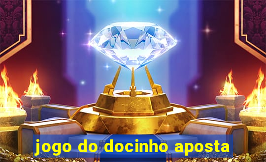 jogo do docinho aposta